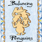 TARATA Balancing Penguins - Natural (G) Hand made from farm forested timber, these fun puzzles will challenge your skills, dexterity and patience as you try and balance them.  It's simply a matter of holding your tongue in the right place! Each set comes attractively gift boxed,  with full instructions and a challenging configuration card showing about 20 of the literally 100's of possible ways of balancing each set, and for even more fun sets can be combined so you can make towers reaching the sky! 
